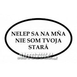 Nu te-ai lipit pe mine, nu sunt bunica ta